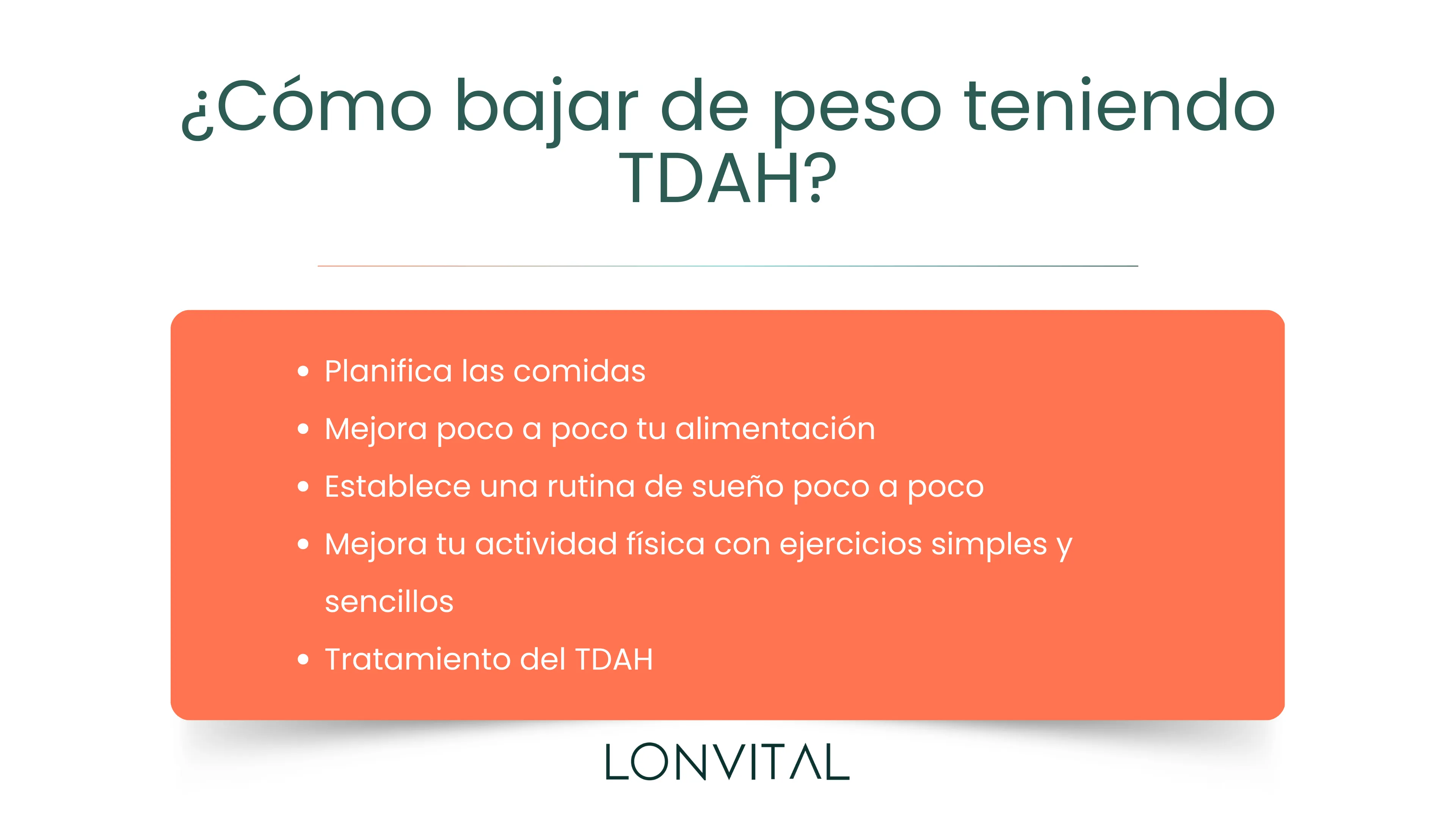 Como bajar de peso teniendo TDAH