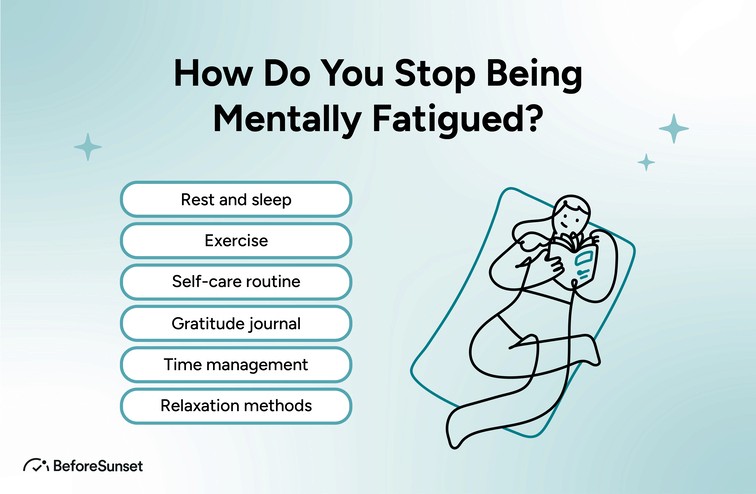 How Do You Stop Being Mentally Fatigued?
