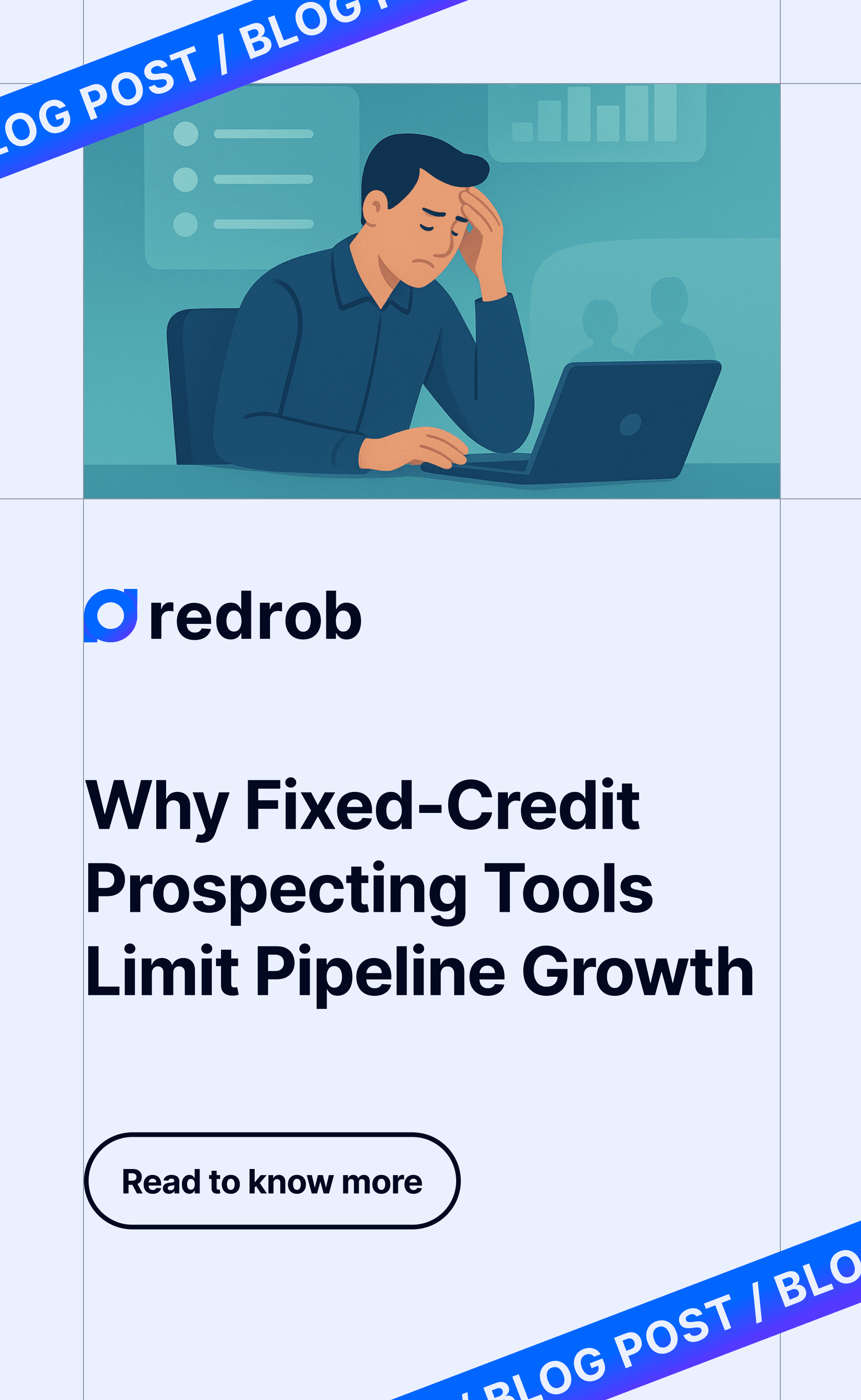 Why Fixed-Credit Prospecting Tools Limit Pipeline Growth
