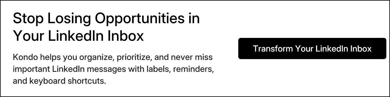 Stop Losing Opportunities in Your LinkedIn Inbox