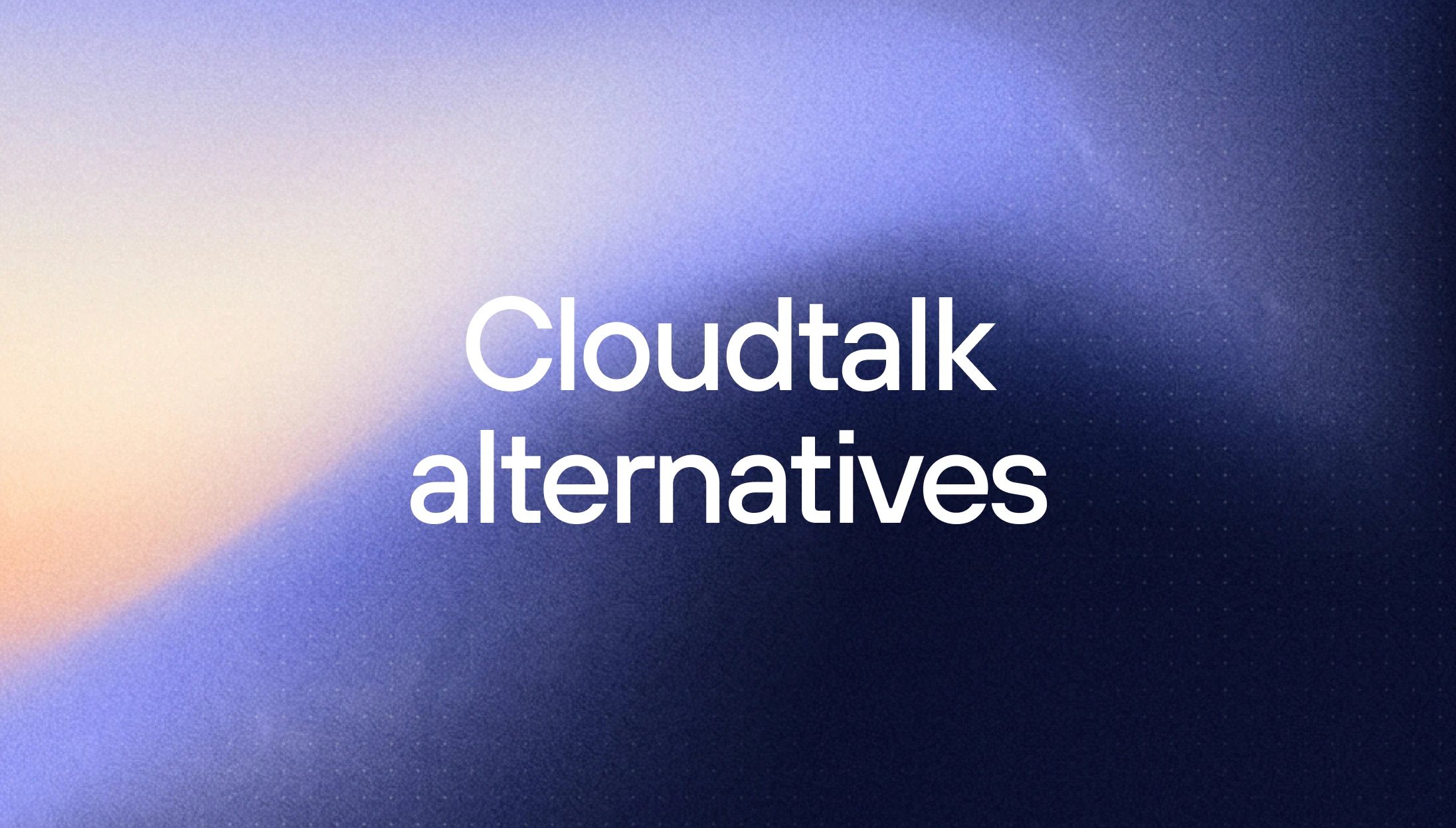 CloudTalk alternatives for ecommerce teams (2026)