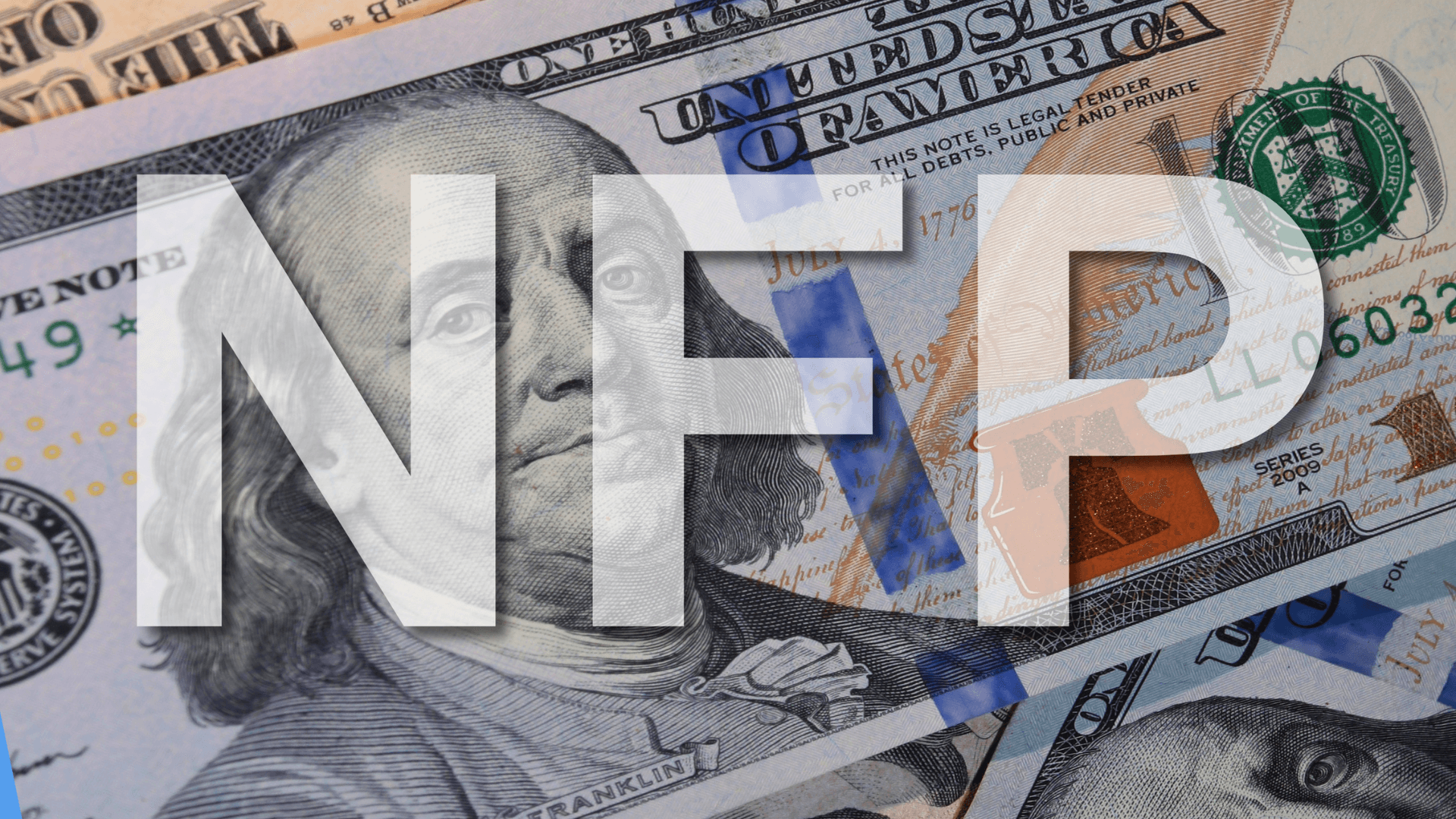 Text NFP( Non farm pay roll ) with background Dollar Bank Note , Business concept.