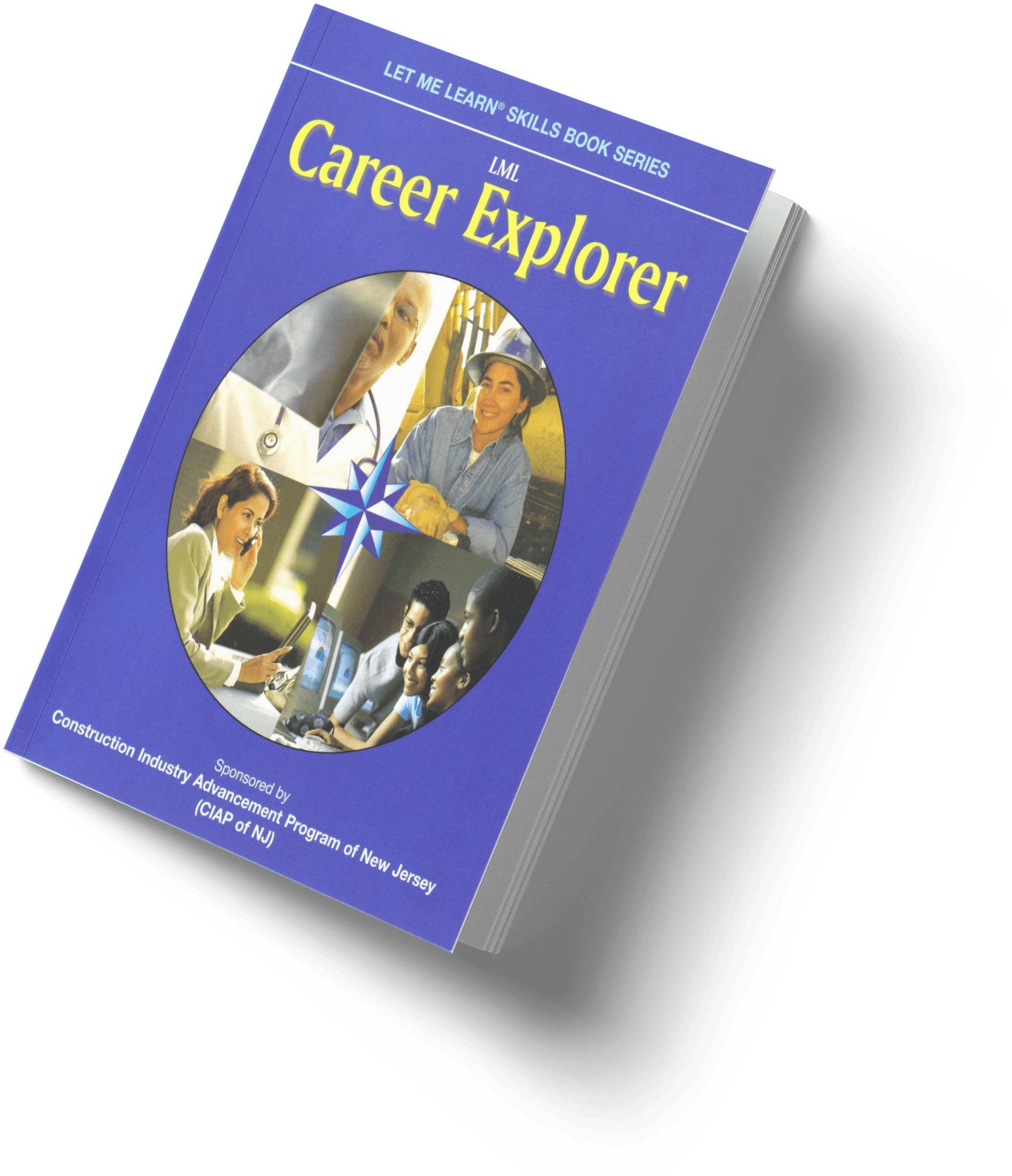 Career Explorer book cover | Dr. Christine Johnston | Let Me Learn