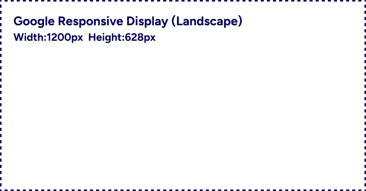 Google Responsive Display (Landscape) Ad 1200x628