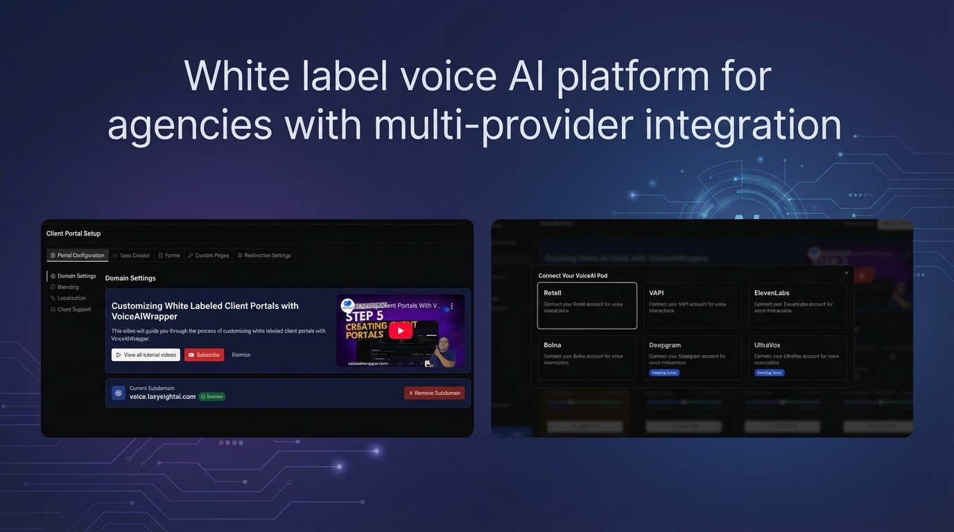 White label voice AI platform with multi-provider integration including Vapi, Retell, ElevenLabs, and customizable client portal setup for agencies | VoiceAIWrapper