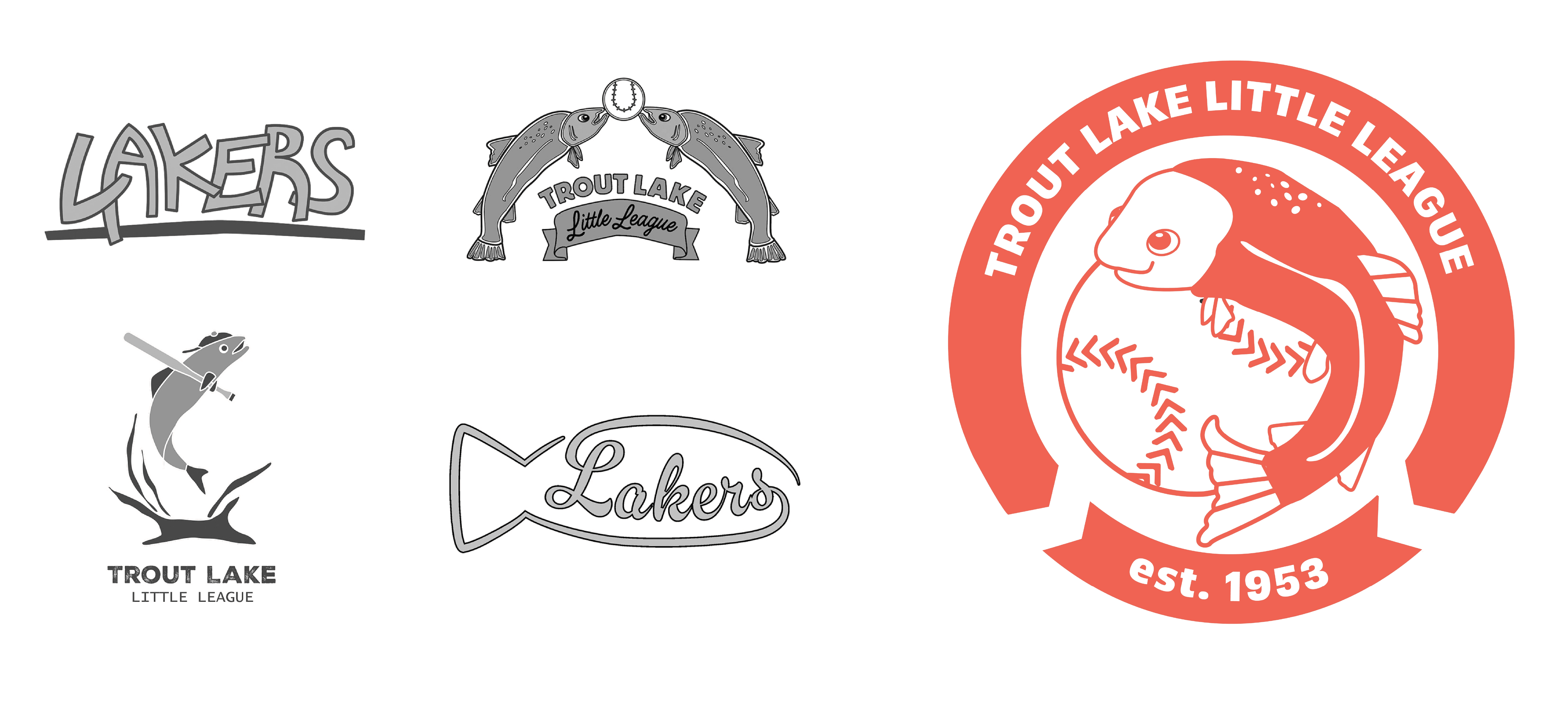 Logo drafts are greyscale and the chosen Trout Lake logo is a salmon red. The chosen logo is a trout wrapped around a baseball, with a border that reads "Trout Lake Little League est. 1953.”