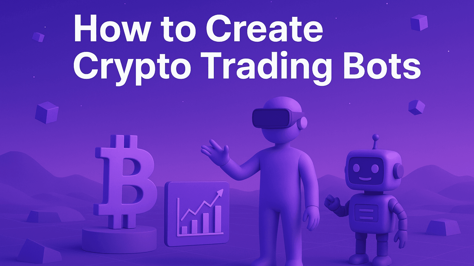 How to Create a Crypto Trading Bot