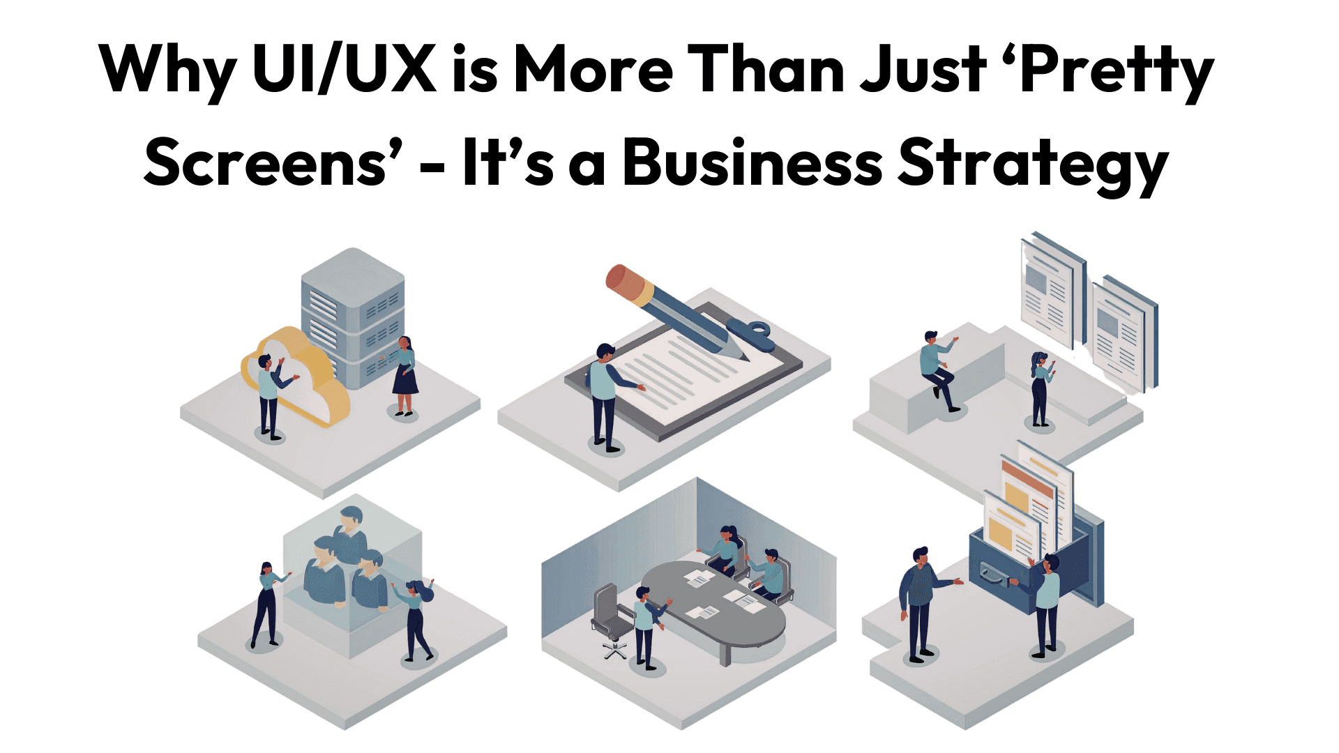 ui-ux-business-strategy-as-growth-engine.jpg