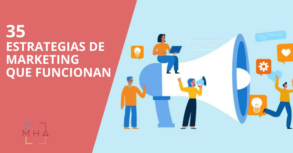 35 estrategias de marketing que funcionan