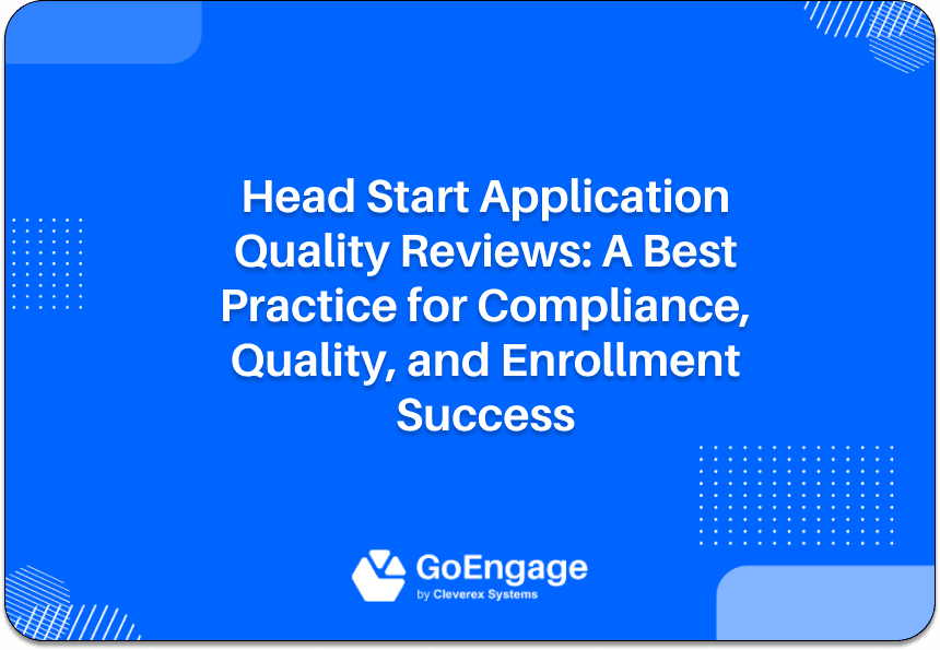 Head Start application quality reviews