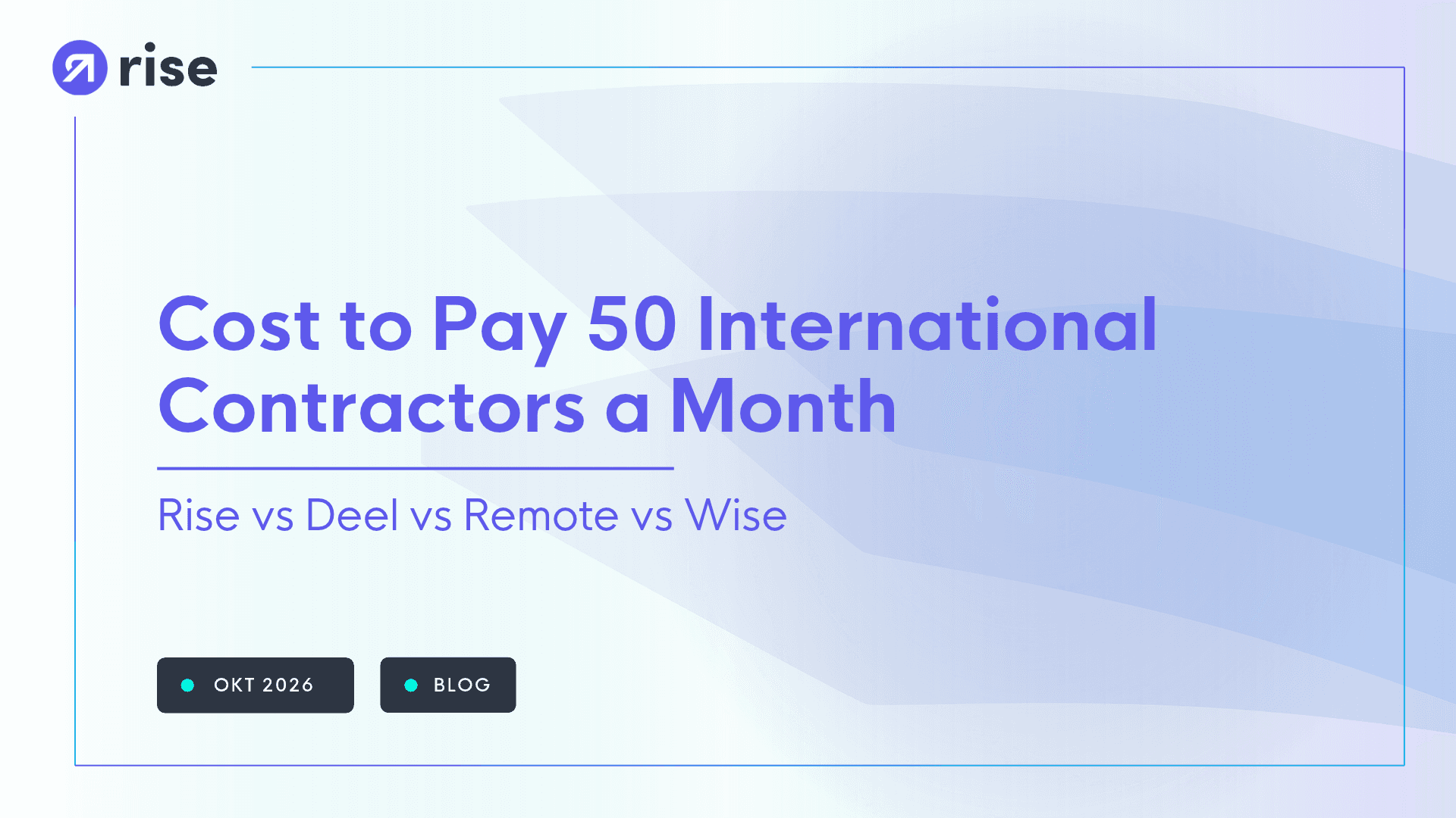 Cost to Pay 50 International Contractors a Month