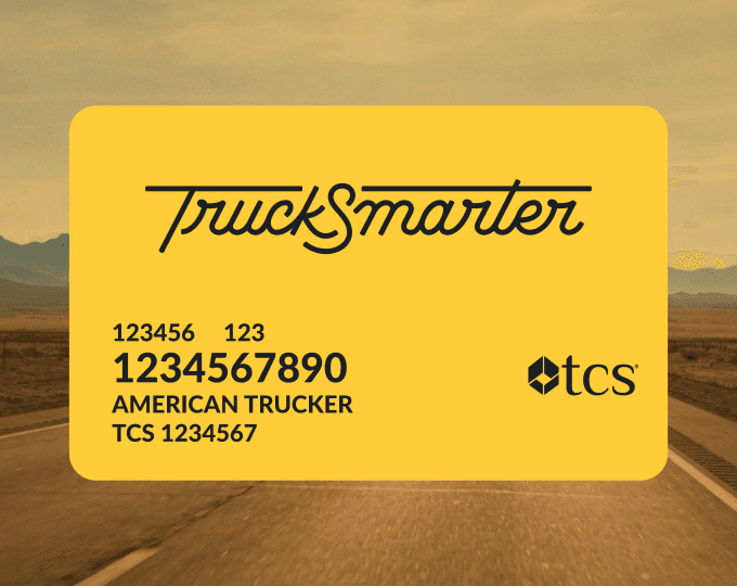 The TruckSmarter x TCS Fuel Card — a yellow card co-branded with TruckSmarter and TCS logos, shown against an open highway background.