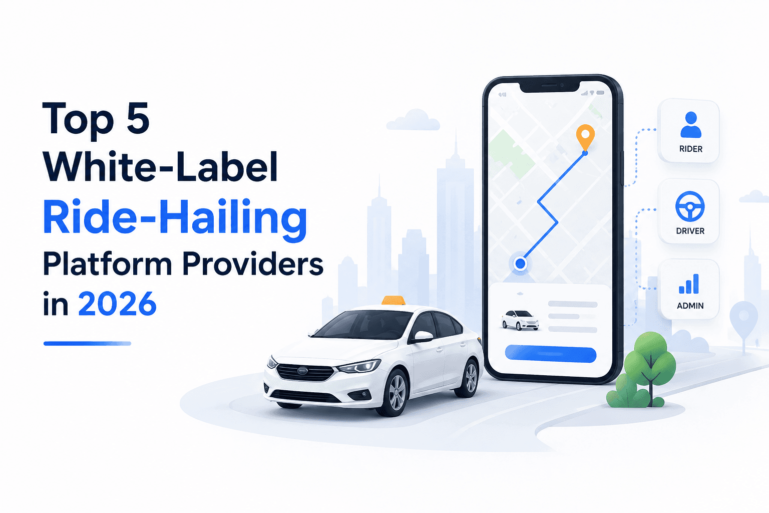 Top White-label ride-hailing platform