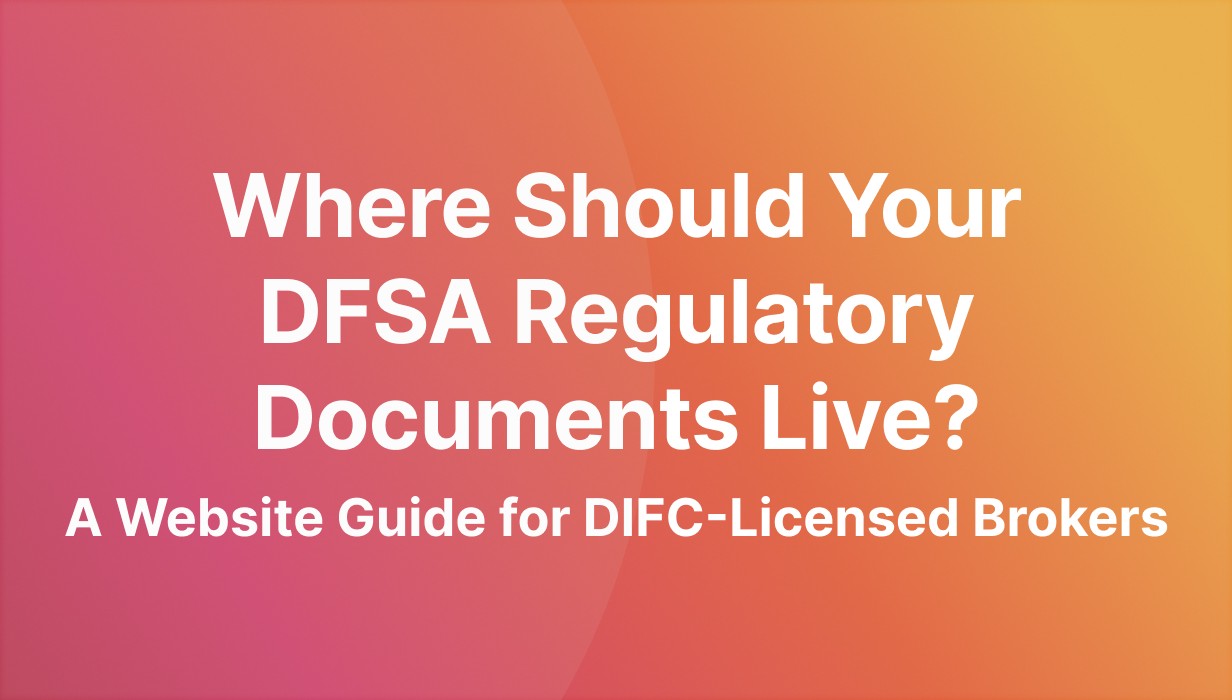 DFSA Broker Website Compliance Documents: A DIFC Guide | WSA