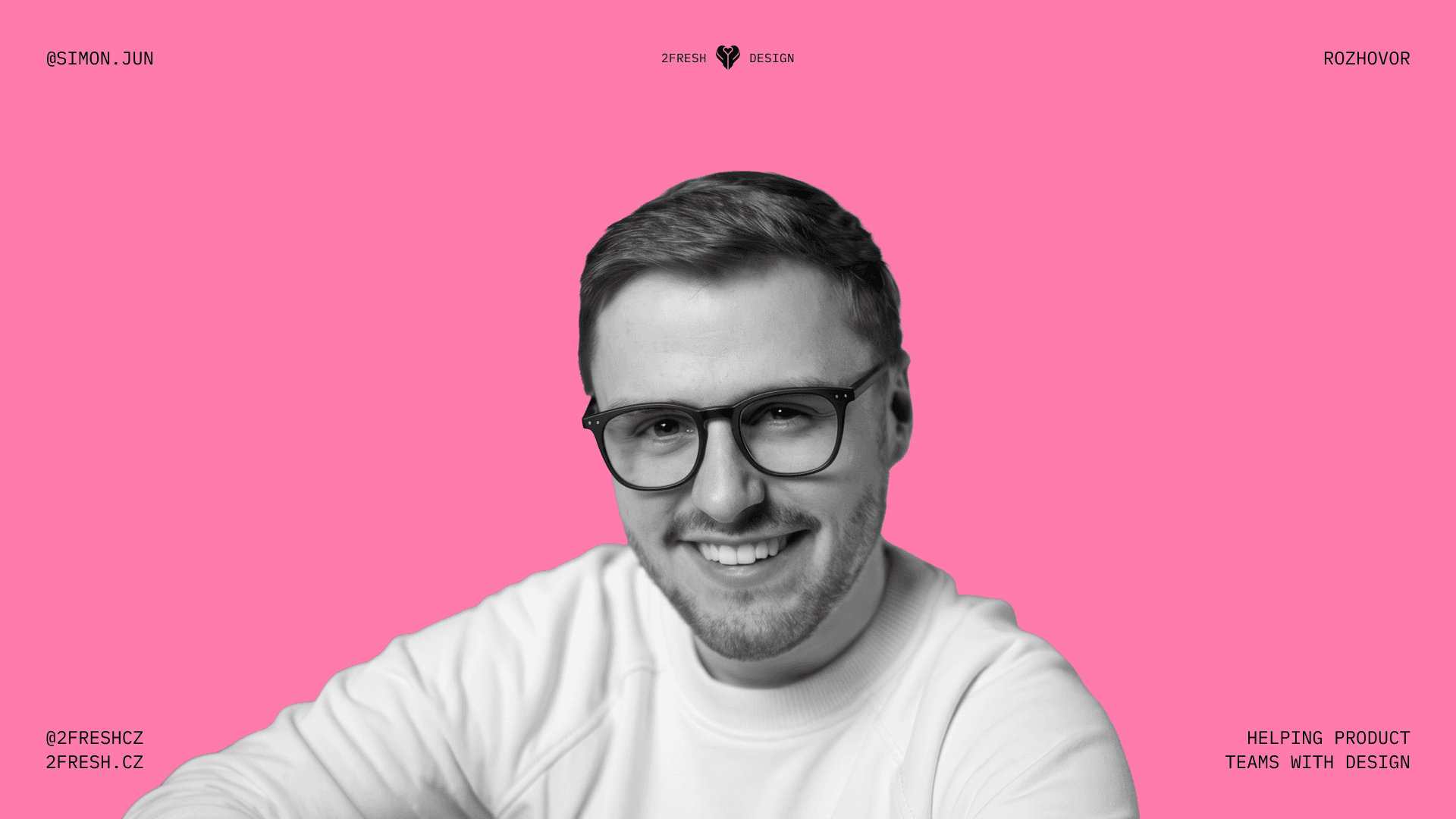2FRESH Design Podcast – Simon Jun