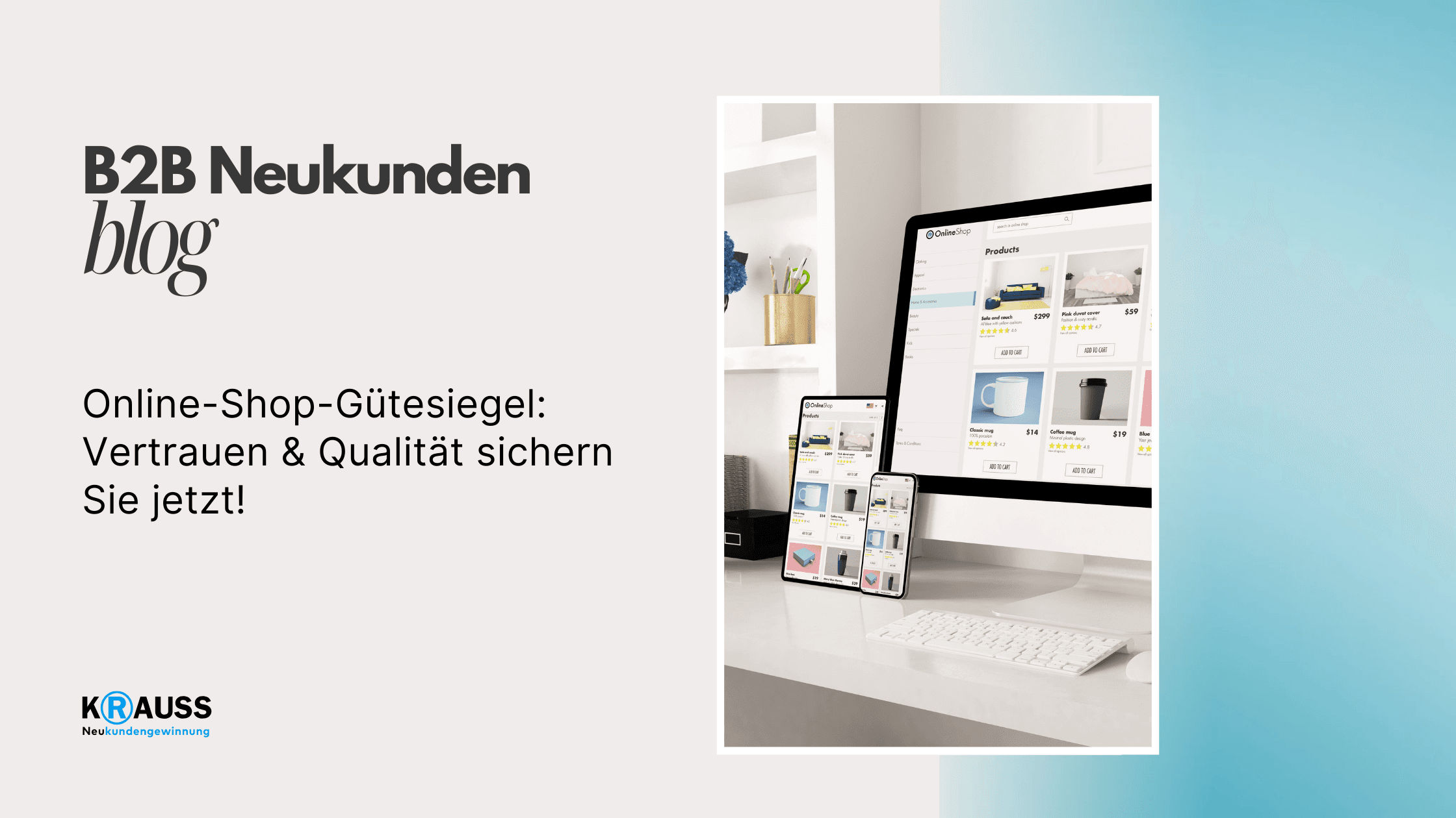 Online-Shop-Gütesiegel: Vertrauen & Qualität sichern Sie jetzt!