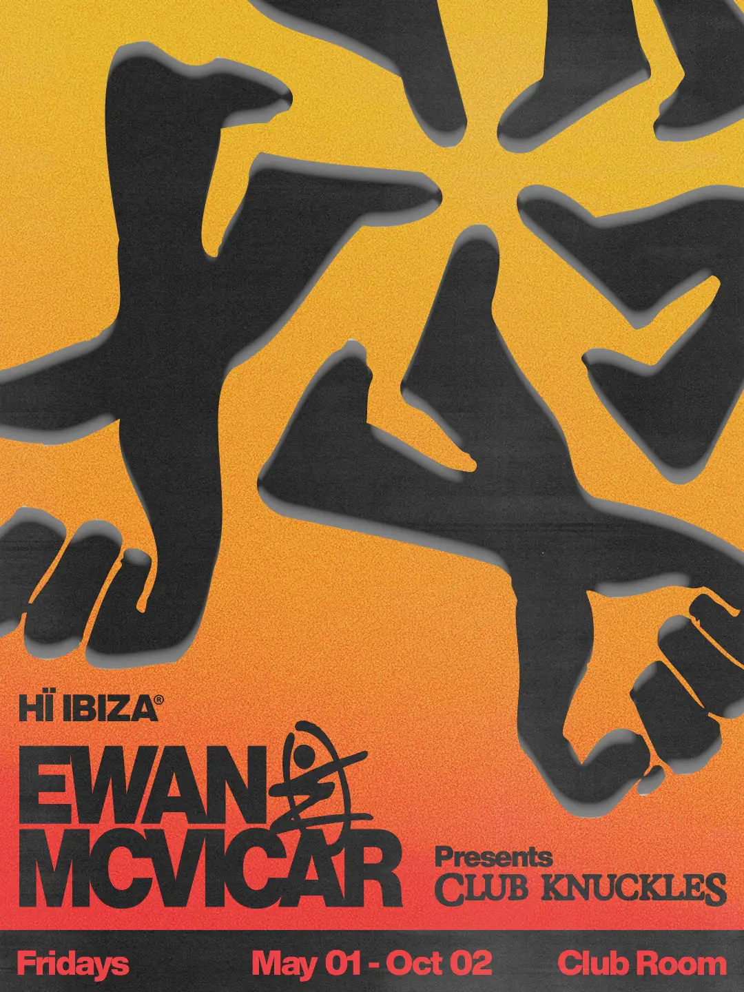Ewan McVicar 'Club Knuckles' Hï Ibiza Club Room 2026 Friday residency poster
