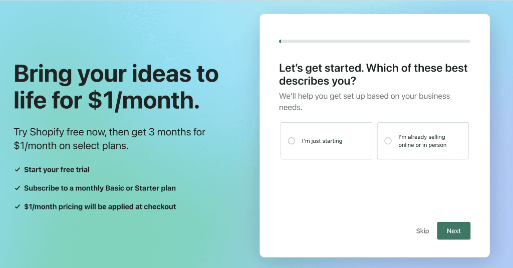 Shopify sign-up page offering a trial at $1/month with the question which option best describes you
