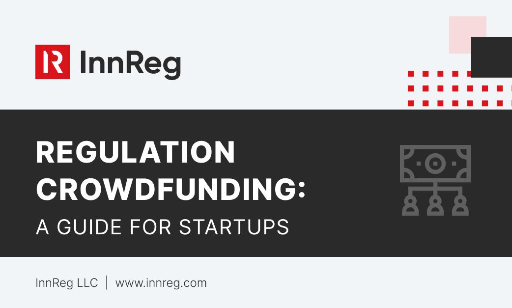 Understanding Regulation Crowdfunding (Reg CF): A Guide for Startups