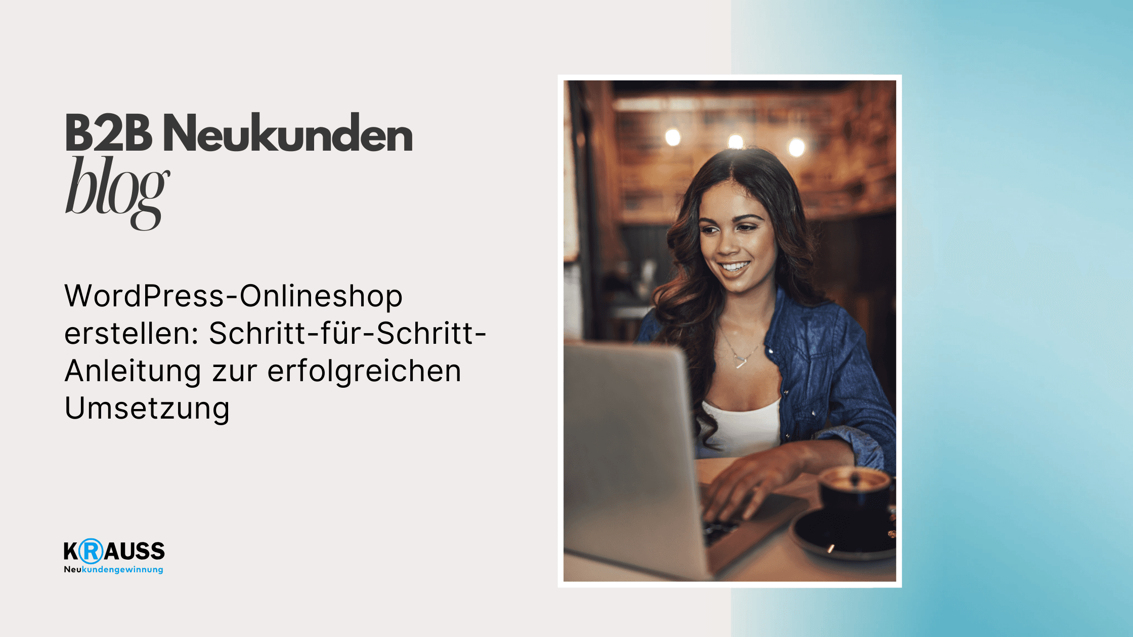 WordPress-Onlineshop erstellen: Schritt-für-Schritt-Anleitung zur erfolgreichen Umsetzung