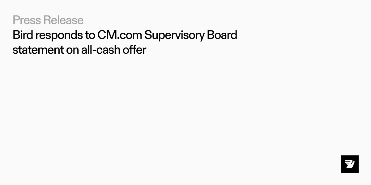 Bird responds to CM.com statement