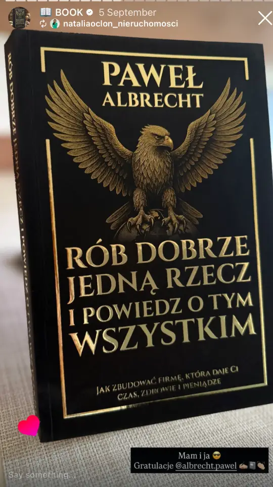 Opinia czytelnika o książce Pawła Albrechta Rób dobrze jedną rzecz i powiedz o tym wszystkim