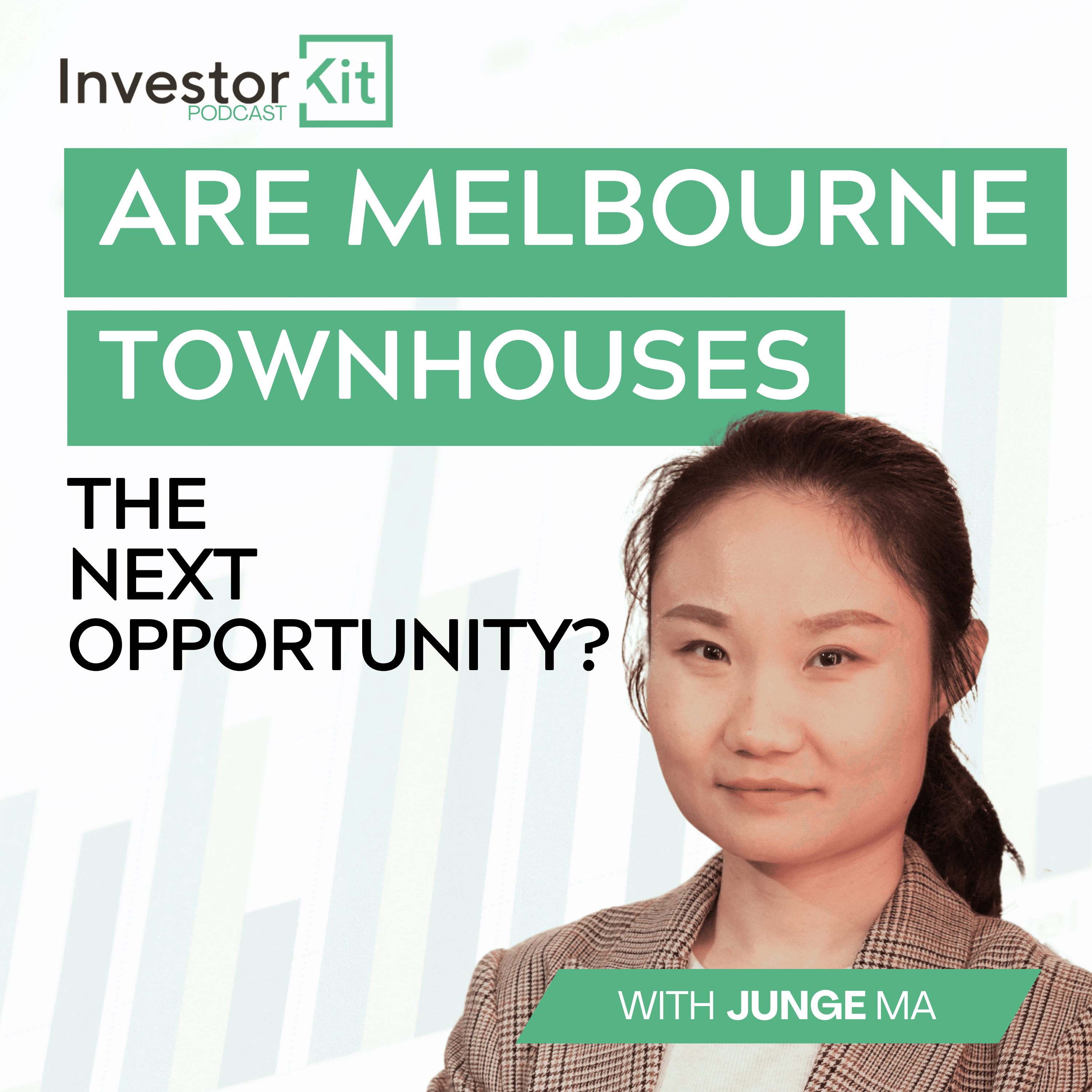 Investor Kit Podcast: Are Melbourne Townhouses the Next Opportunity?