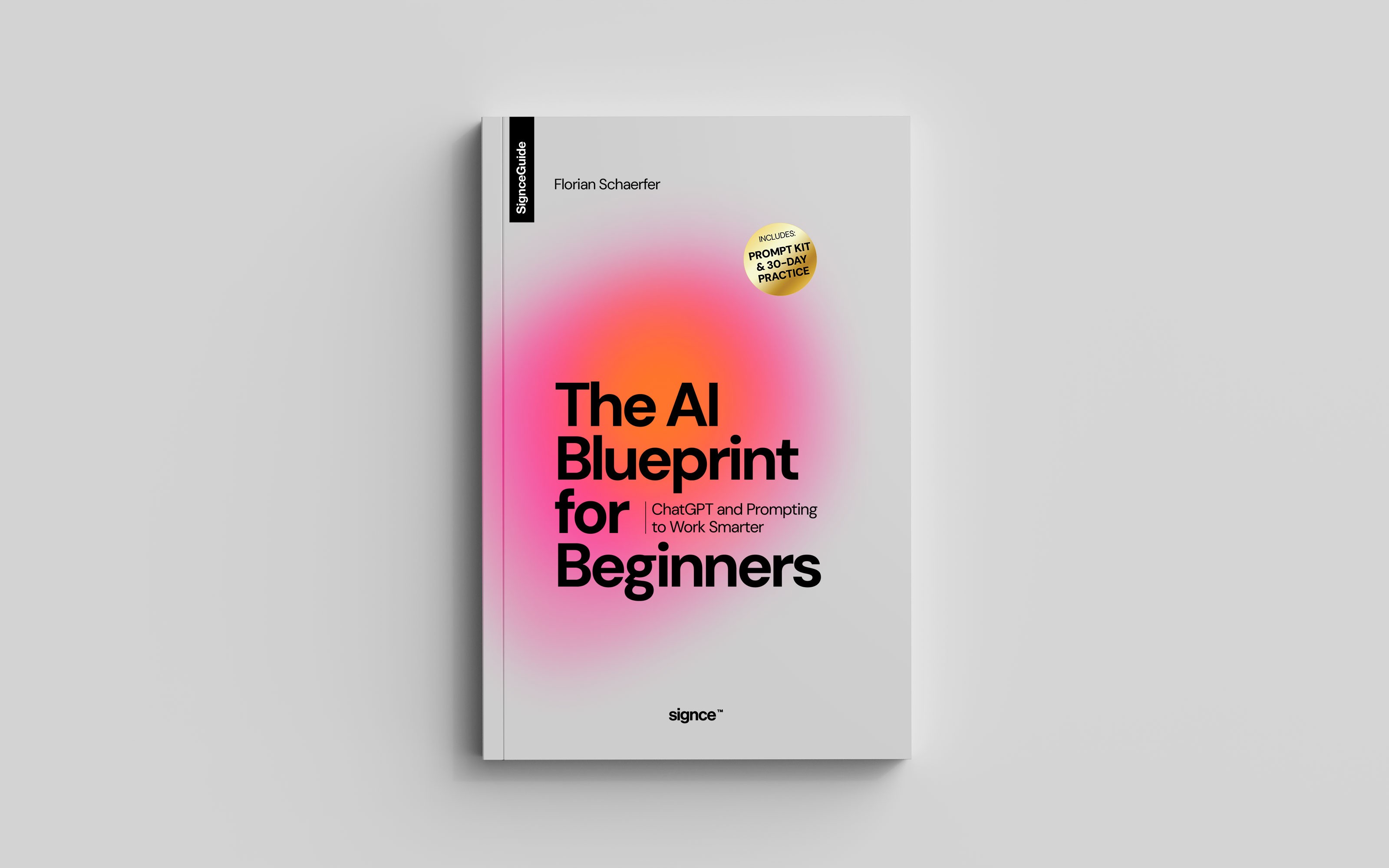 Print edition cover of the book “The AI Blueprint for Beginners” by Signce