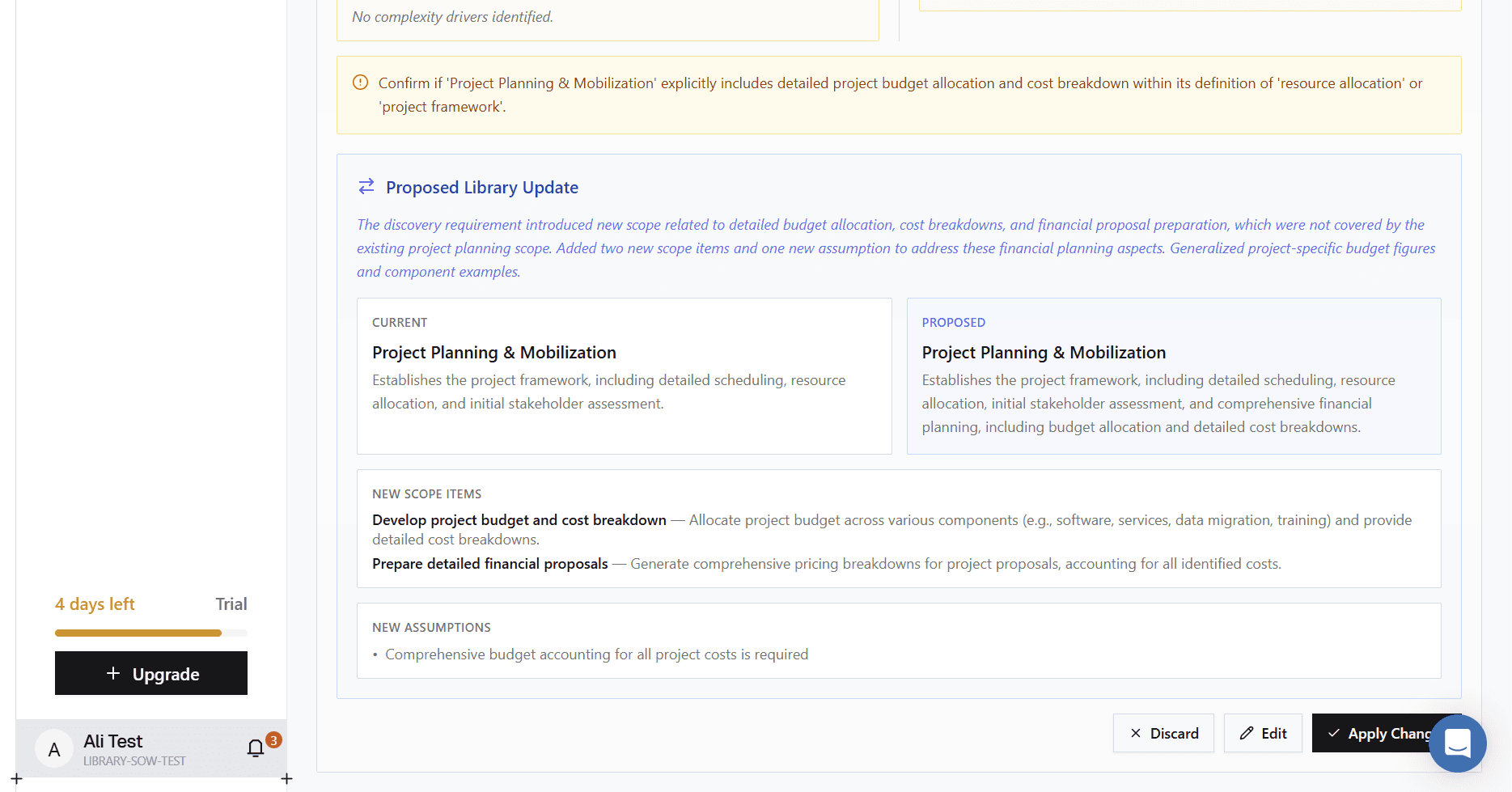 Followup questions for this specific requirement that you can ask to make the requirement better