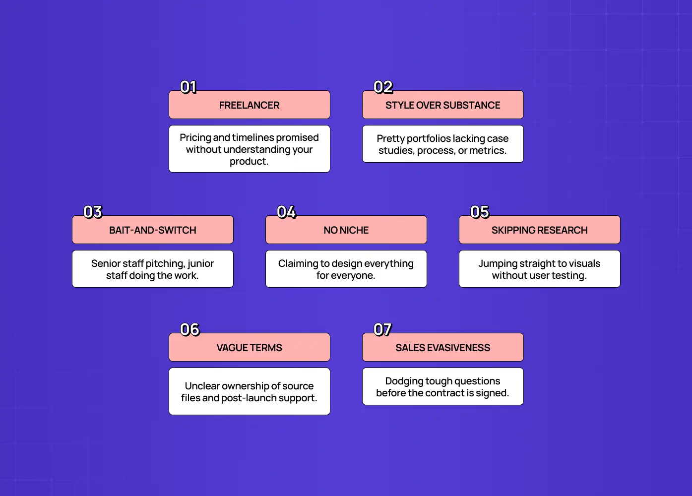 Infographic highlighting seven warning signs when hiring a design agency, including misleading pricing, style over substance, bait-and-switch staffing, lack of specialization, skipped research, vague terms, and sales evasiveness. 