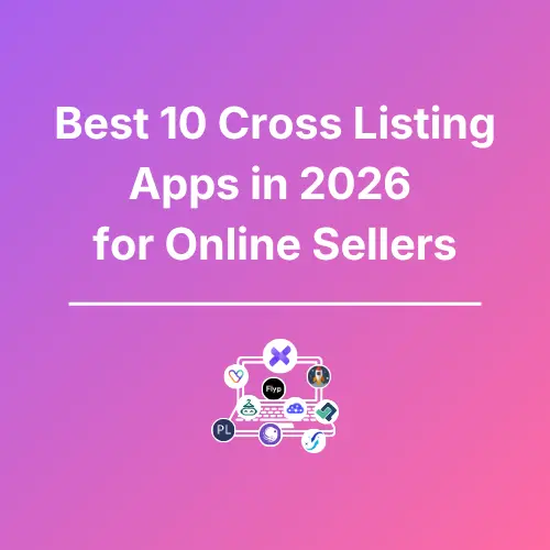 Best Cross Listing Apps - Featured
