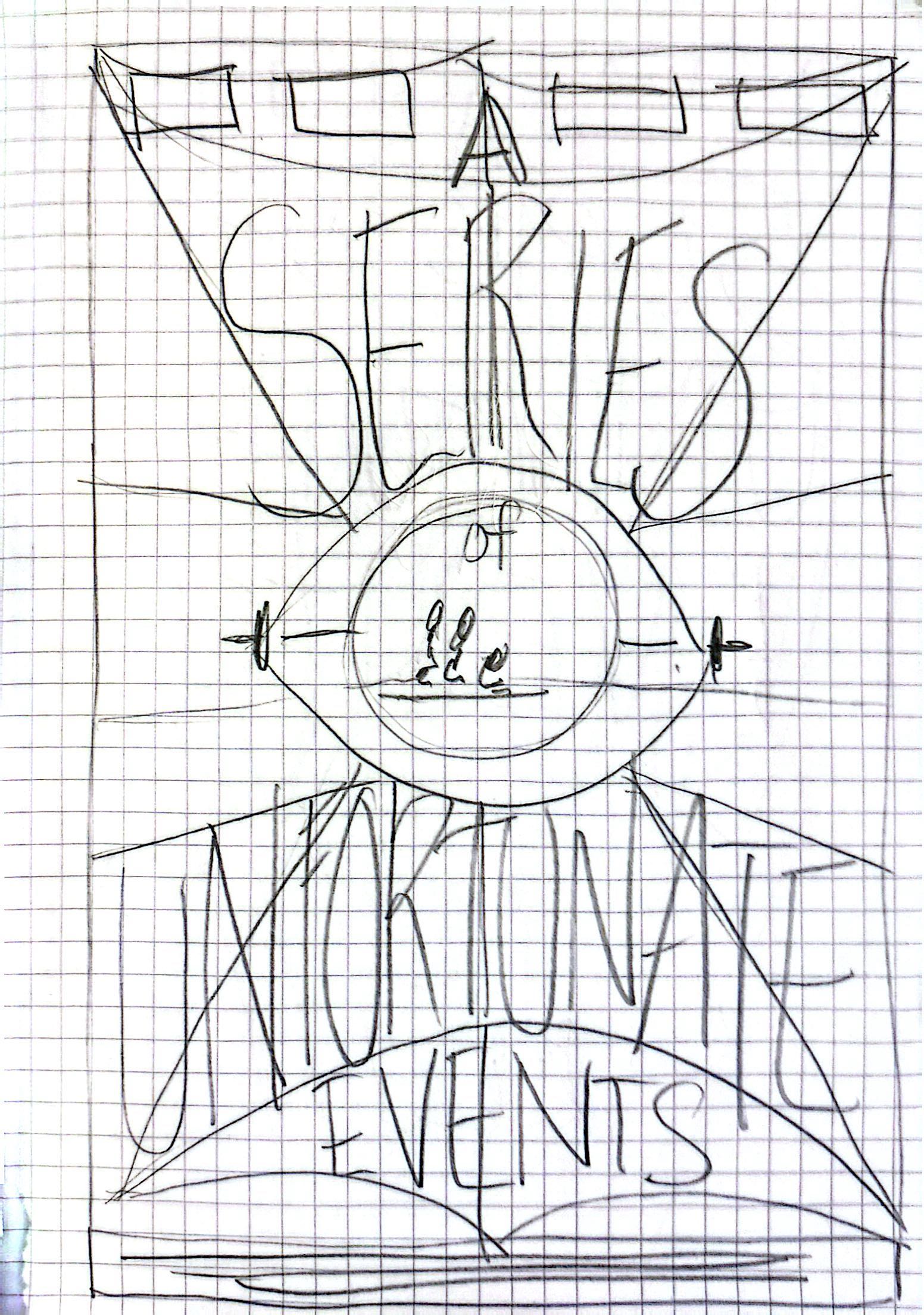 A rough sketch of an option for the design of the movie poster.