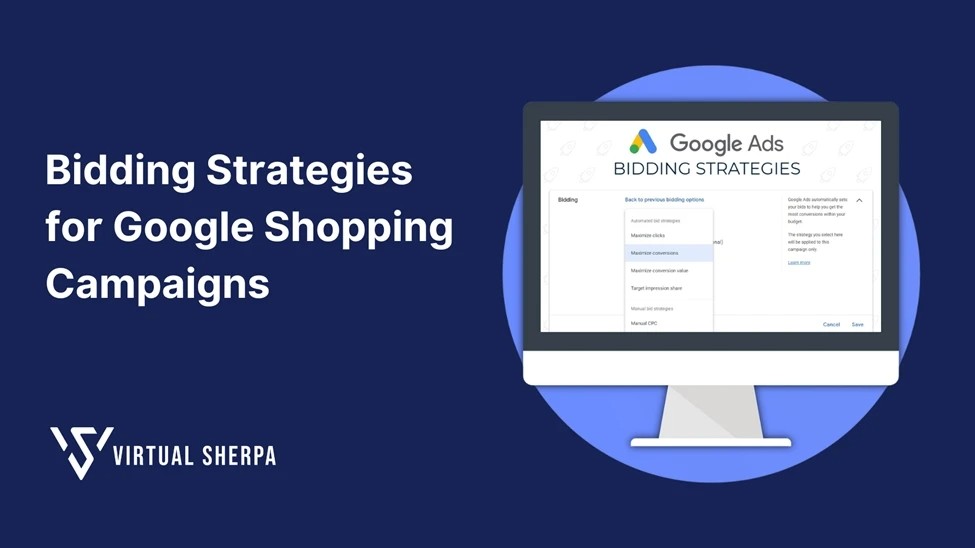 Effective Bidding Strategies for Google Shopping Campaigns