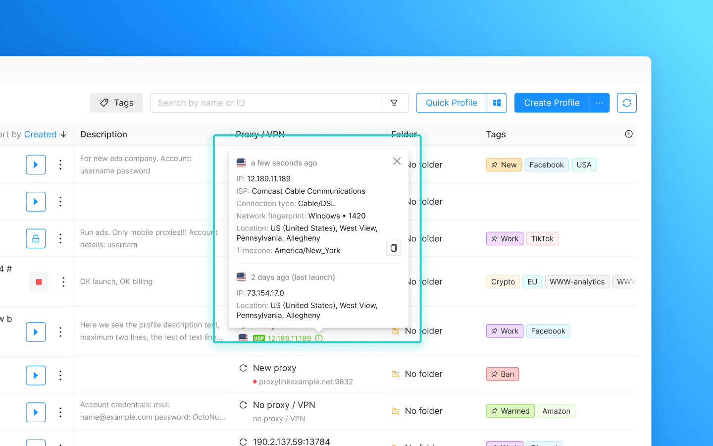Profile's last launch IP address