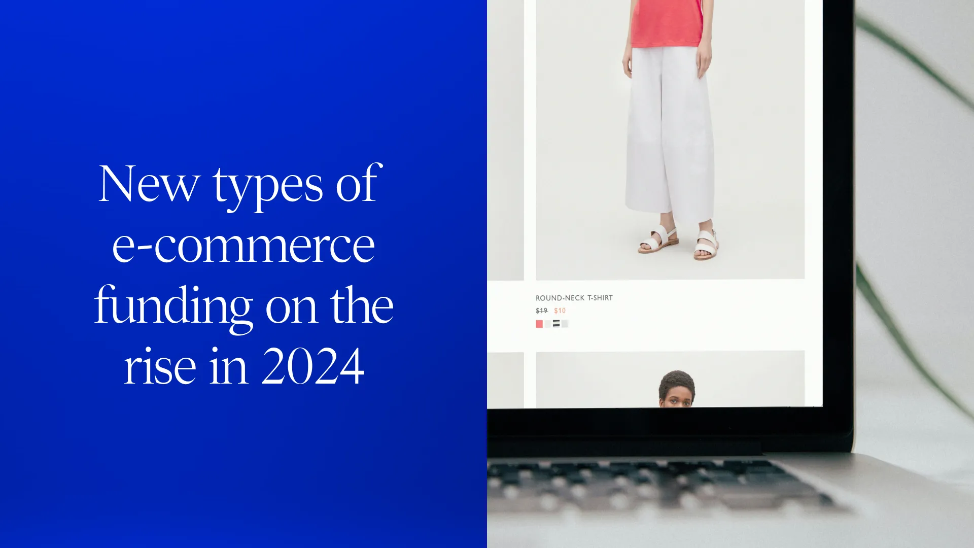 New types of e-commerce funding on the rise in 2024: Image of a laptop displaying an online clothing store, featuring discounted prices on items.