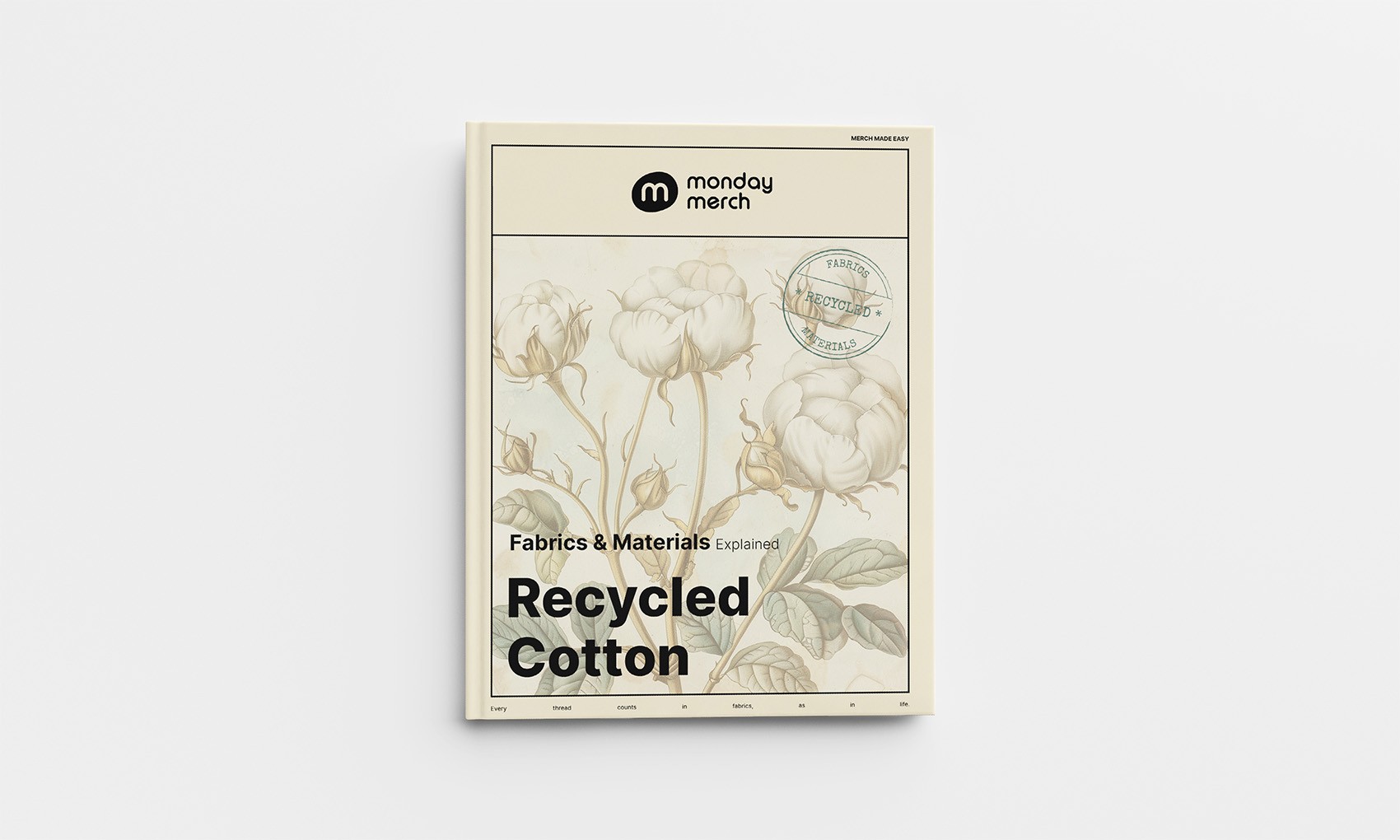 Monday Merch Fabrics and Materials Book Recycled Cotton