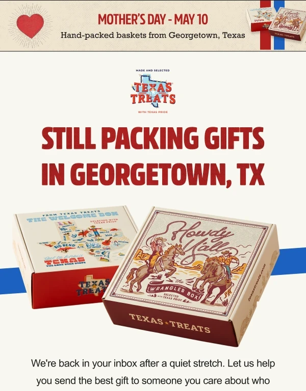 Texas Treats: Still packing gifts in Georgetown. Cropped email preview.