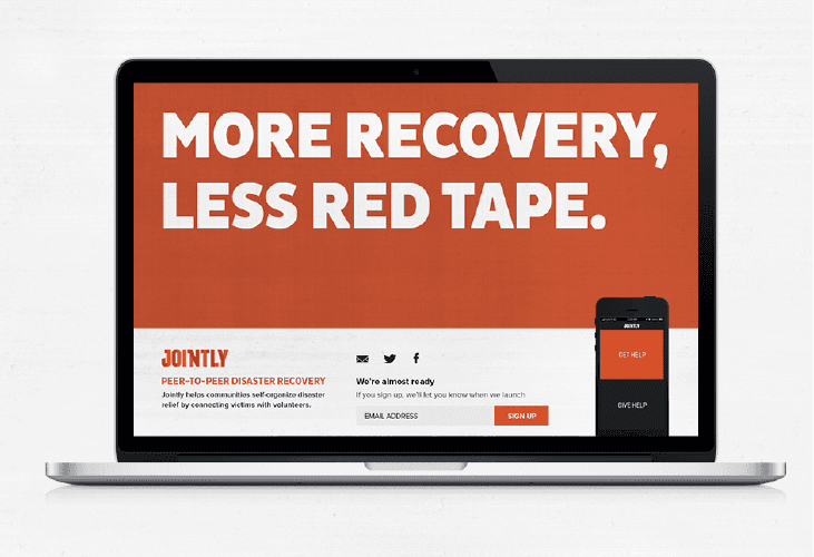 A laptop displays a website advertisement for JOINTLY, a peer-to-peer disaster recovery platform. The ad features the text "MORE RECOVERY, LESS RED TAPE." in white letters on an orange background. A smartphone icon labeled "CST HELP" and a "GIVE HELP" button are shown on the right side of the screen. The website includes contact information (email address) and a "JOINTLY" tagline: "PEER-TO-PEER DISASTER RECOVERY."