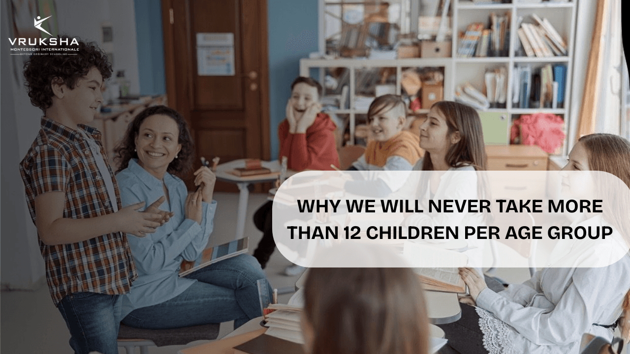 Why Vruksha Limits Class Size to 12 Children Per Age Group