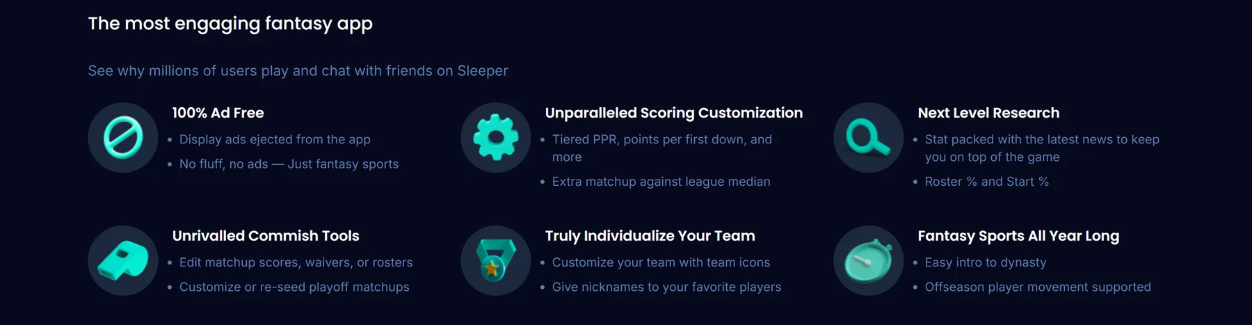 The previous Sleeper page's feature list: The most engaging fantasy app, with six features