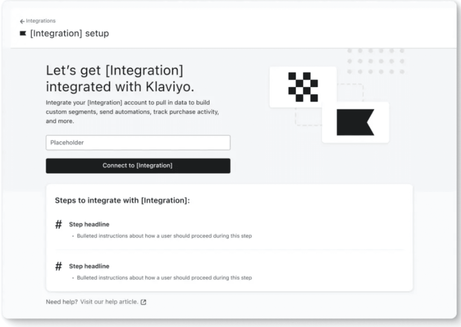 Connect Your E-Commerce Platform.png: "Klaviyo integration setup page with placeholder text, guiding users to connect external platforms like Shopify."