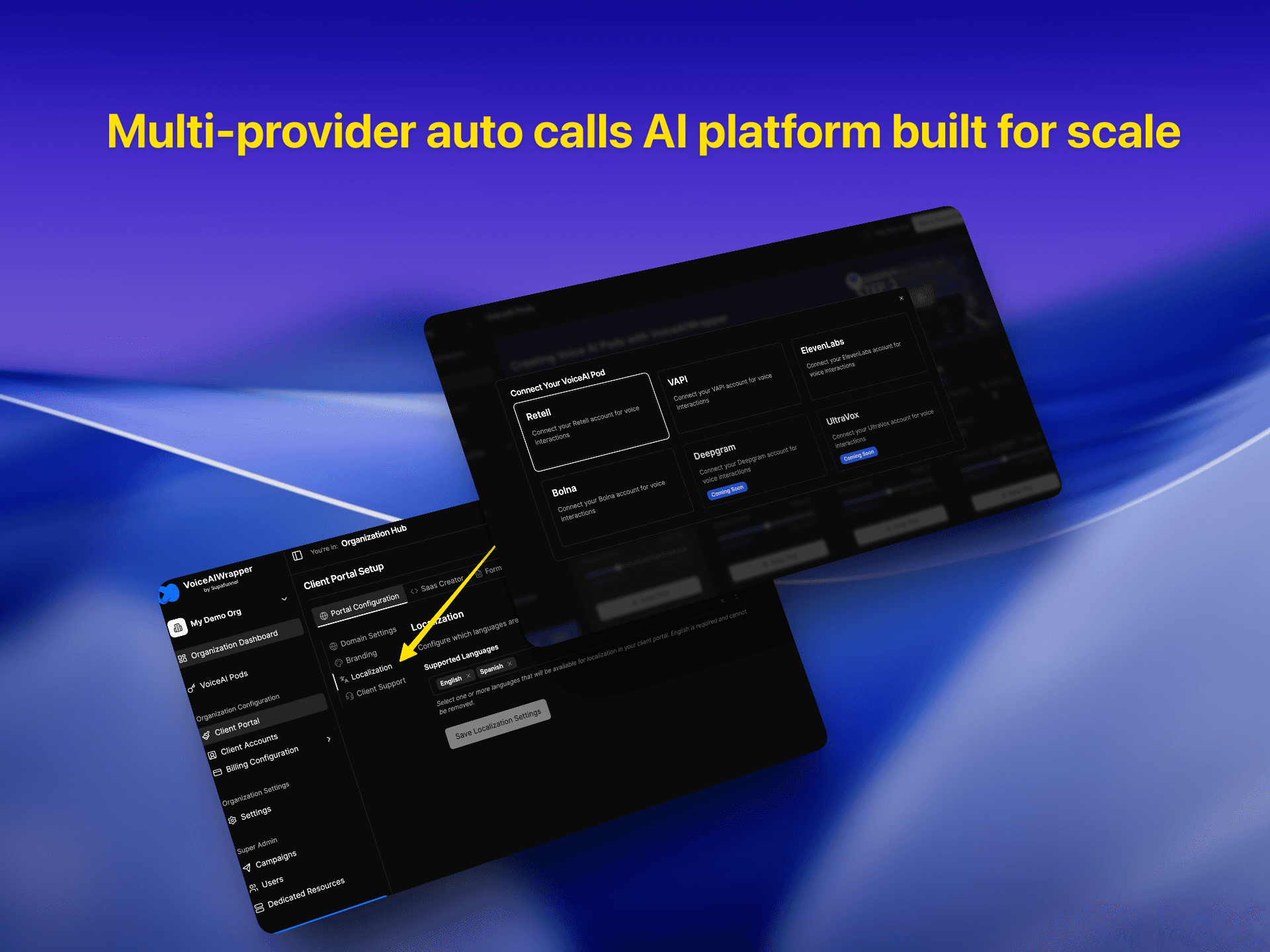 Multi-provider auto calls AI platform with scalable organization management, client portal setup, and voice AI integrations built for enterprise | VoiceAIWrapper