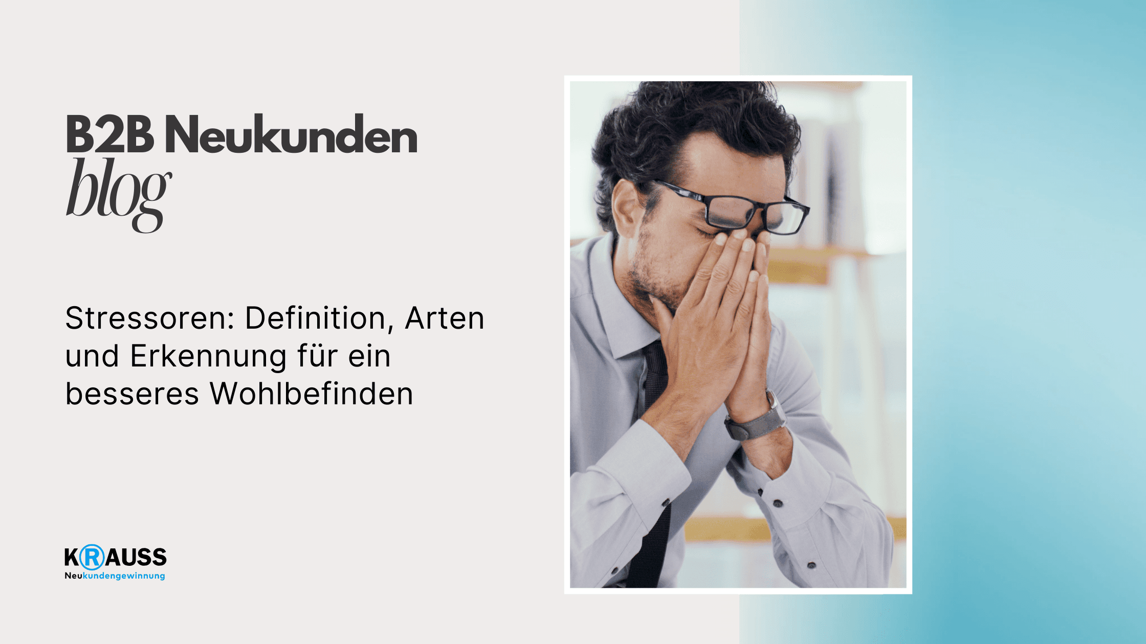 Stressoren: Definition, Arten und Erkennung für ein besseres Wohlbefinden