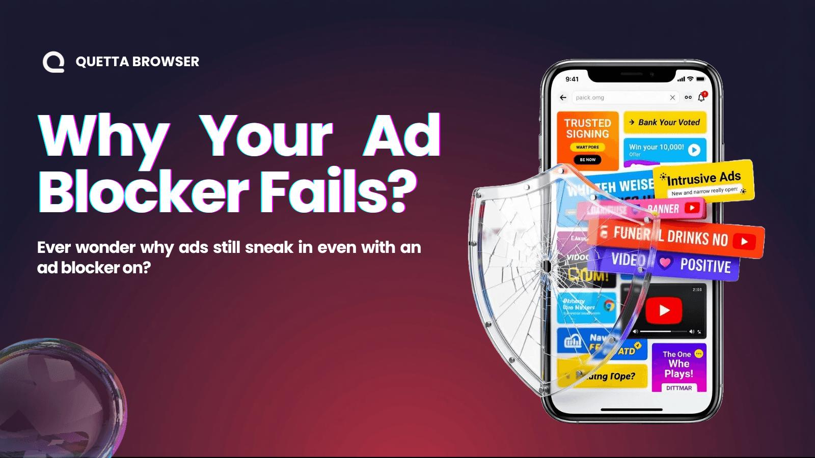 Why Ad Blocker Fails
