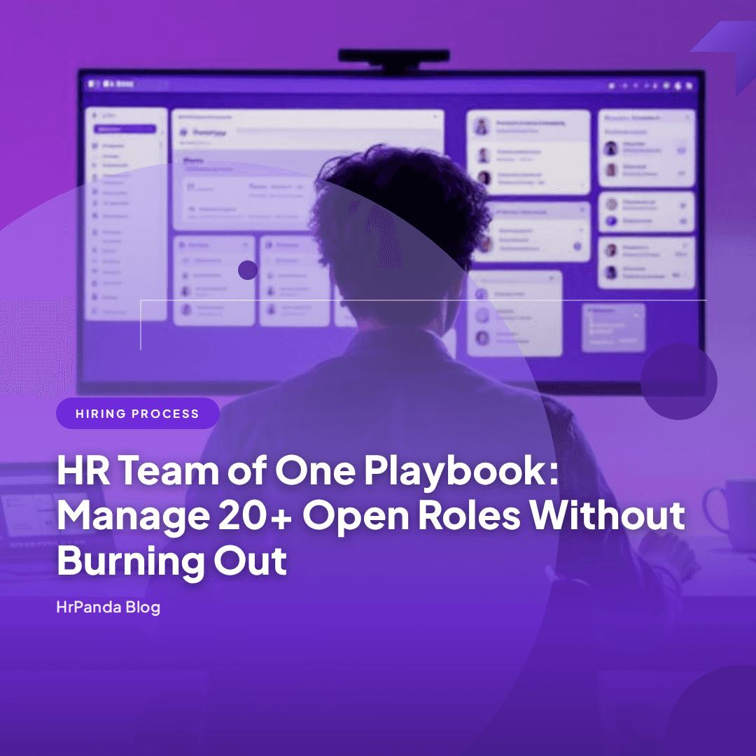 HR Team of One Playbook: Manage 20+ Open Roles | HrPanda