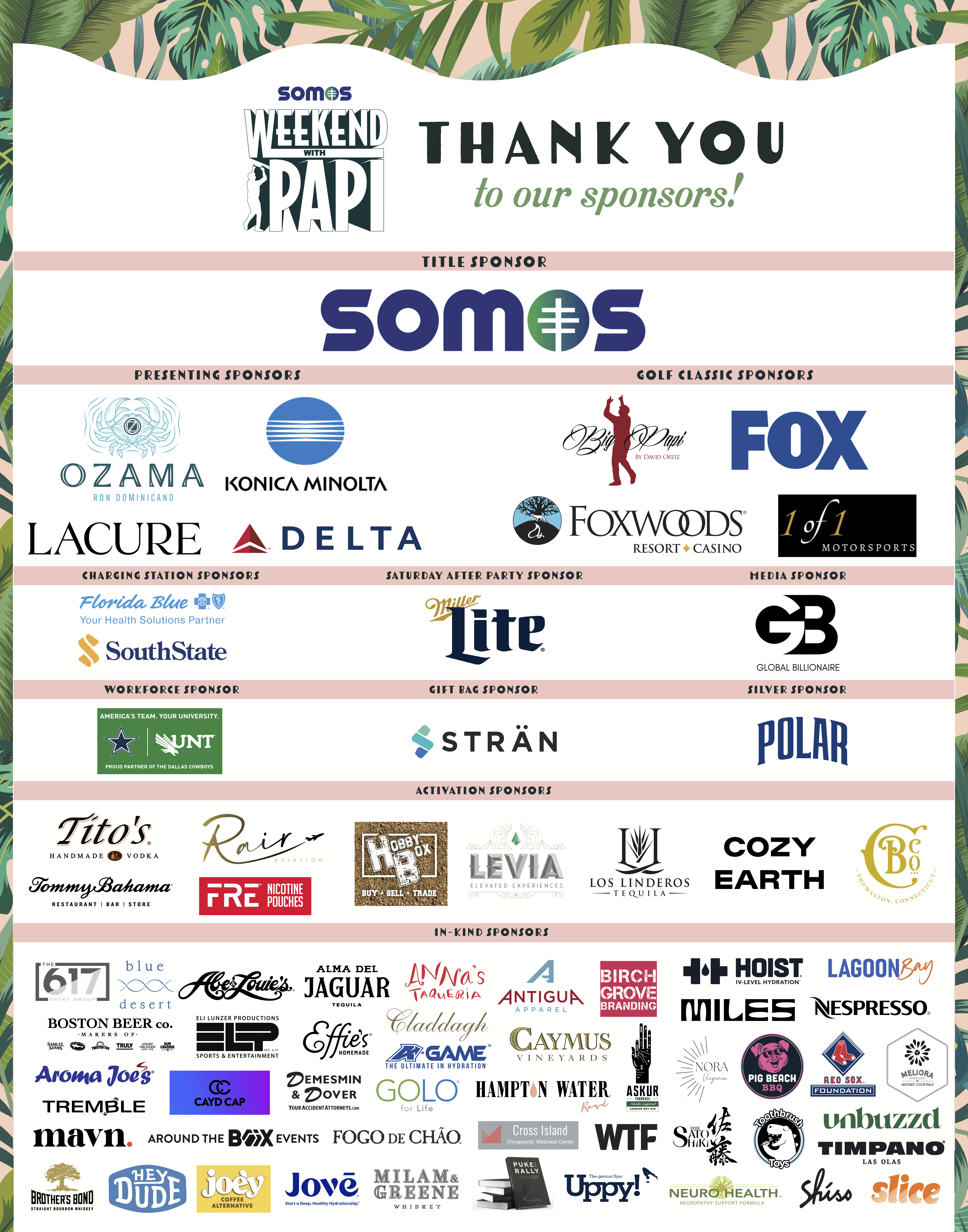 Thank you to our Weekend with Papi sponsors