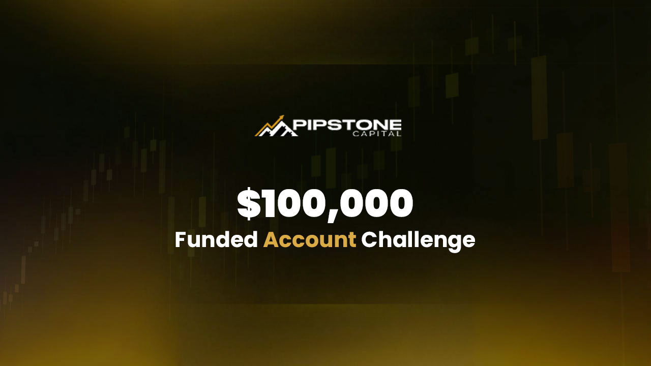 $100,000&nbsp; funded account challenge
