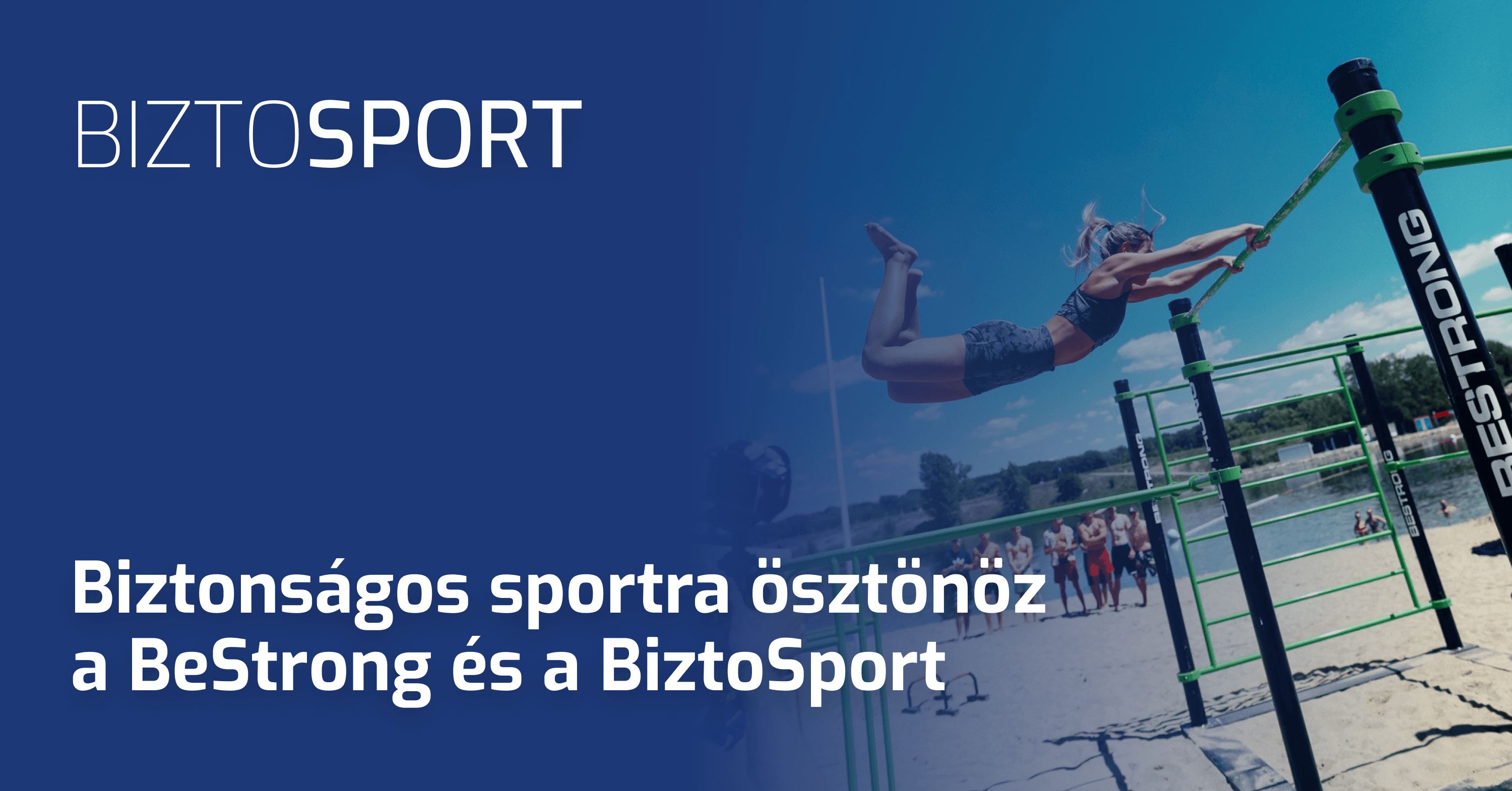 Biztonságos sportra ösztönöz a BeStrong és a BiztoSport