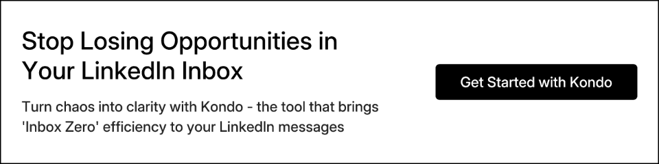 Stop Losing Opportunities in Your LinkedIn Inbox