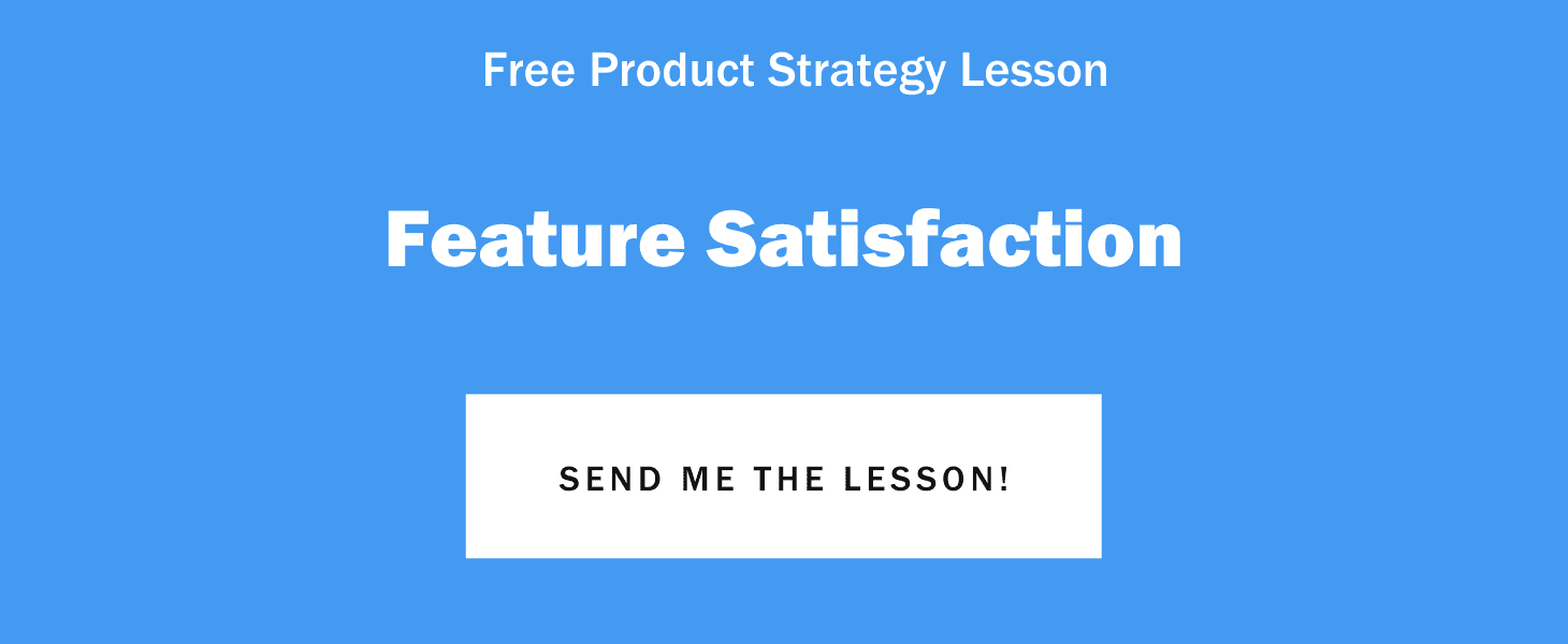 Feature Product Strategy Lesson